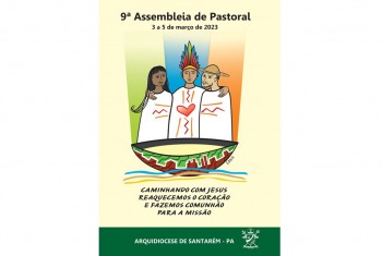 9ª Assembleia Arquidiocesana de Pastoral se aproxima