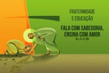 Campanha da Fraternidade 2022: Arquidiocese de Santarém faz abertura no dia 4 de março