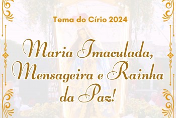 Diretoria da Festa da Conceição apresenta o tema do Círio 2024