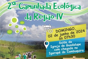 Região 4 de Pastoral promove a 2ª Caminhada Ecológica em Santarém